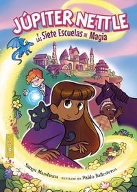 Produktbild: J&uacute;piter Nettle y las Siete Escuelas de Magia