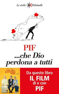 Produktbild: ...che Dio perdona a tutti