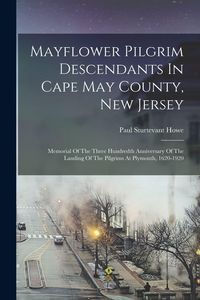 Produktbild: Mayflower Pilgrim Descendants In Cape May County, New Jersey