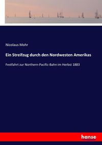 Produktbild: Ein Streifzug durch den Nordwesten Amerikas