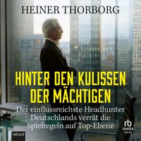 Produktbild: Hinter den Kulissen der M&auml;chtigen