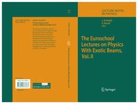 Produktbild: The Euroschool Lectures on Physics With Exotic Beams, Vol. II