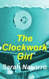 Produktbild: The Clockwork Girl