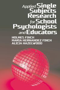 Produktbild: Applied Single Subjects Research for School Psychologists and Educators