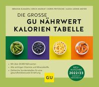 Bild vom Artikel Die große GU Nährwert-Kalorien-Tabelle vom Autor Alexa Leonie Meyer