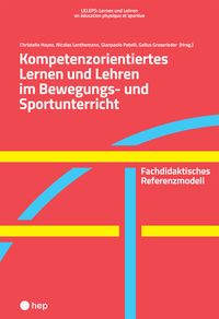 Produktbild: Kompetenzorientiertes Lernen und Lehren im Bewegungs- und Sportunterricht