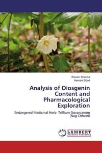 Produktbild: Sood, H: Analysis of Diosgenin Content and Pharmacological E