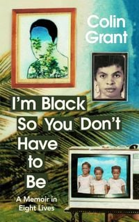 Produktbild: I'm Black So You Don't Have to Be