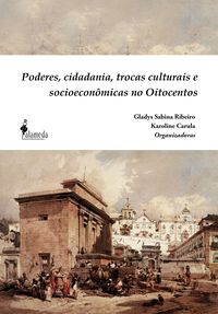 Produktbild: Poderes, cidadania, trocas culturais e socioecon&ocirc;micas no Oitocentos