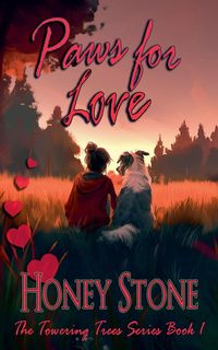 Produktbild: Paws for Love (The Towering Trees Series Book 1)