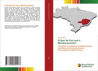 Produktbild: O Que Se Faz com o Monitoramento?