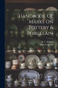 Produktbild: Handbook Of Marks On Pottery & Porcelain