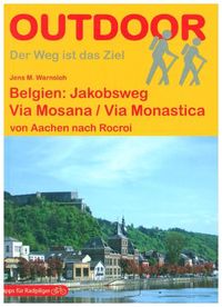 Bild vom Artikel Belgien: Jakobsweg Via Mosana / Via Monastica vom Autor Jens M. Warnsloh