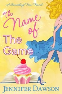 Produktbild: The Name Of The Game (Something New, #3)
