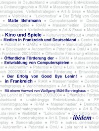 Produktbild: Kino und Spiele. Medien in Frankreich und Deutschland