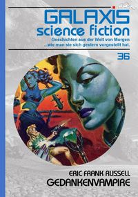 Produktbild: Galaxis Science Fiction, Band 36: Gedankenvampire