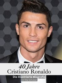 Produktbild: 40 Jahre Cristiano Ronaldo