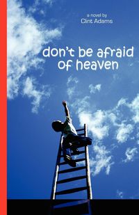Produktbild: Don't Be Afraid of Heaven
