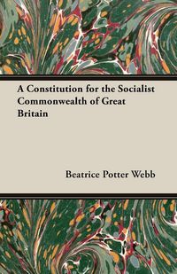 Produktbild: A Constitution for the Socialist Commonwealth of Great Britain