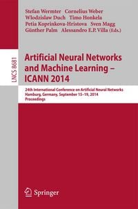 Produktbild: Artificial Neural Networks and Machine Learning -- ICANN 2014