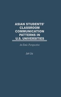 Produktbild: Asian Students' Classroom Communication Patterns in U.S. Universities
