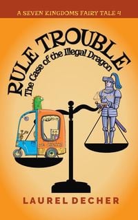 Bild vom Artikel Rule Trouble vom Autor Laurel Decher