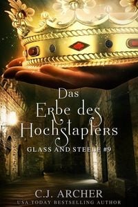 Produktbild: Das Erbe des Hochstaplers: Glass and Steele (Glass and Steele Serie, #9)
