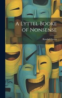 Produktbild: A Lyttel Booke of Nonsense