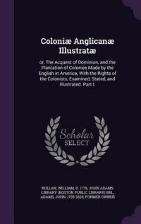 Produktbild: Coloni&aelig; Anglican&aelig; Illustrat&aelig;