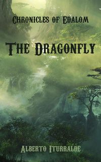 Produktbild: The Dragonfly (Edalom, #2)