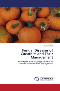 Produktbild: Fungal Diseases of Cucurbits and Their Management