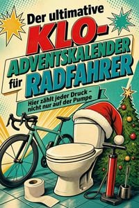 Produktbild: Der ultimative Klo-Adventskalender f&uuml;r Radfahrer