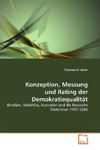 Produktbild: Barth, T: Konzeption, Messung und Rating der Demokratiequali