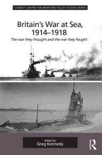 Produktbild: Kennedy, P: Britain's War At Sea, 1914-1918