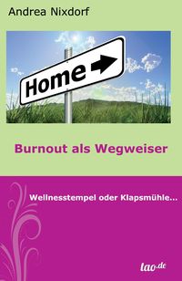 Burnout als Wegweiser