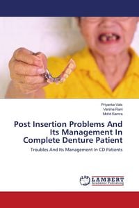 Produktbild: Post Insertion Problems And Its Management In Complete Denture Patient