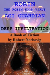 Produktbild: Robin The Robin Hood Virus AGI Guardian Deep Infiltration
