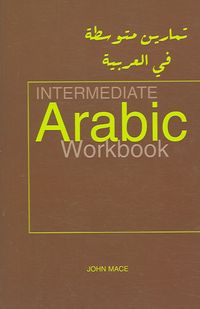 Produktbild: Mace, J: Intermediate Arabic Workbook