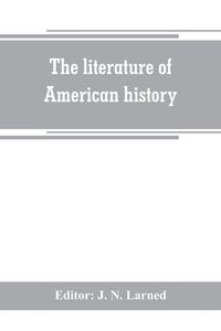 Produktbild: The literature of American history