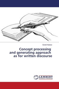Produktbild: Concept processing and generating approach as for written discourse