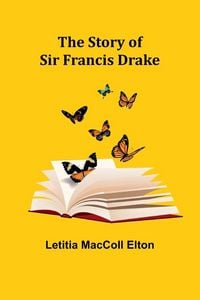 Produktbild: The Story of Sir Francis Drake