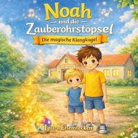 Produktbild: Noah und die Zauberohrst&ouml;psel