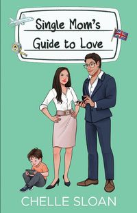 Produktbild: Single Mom's Guide to Love