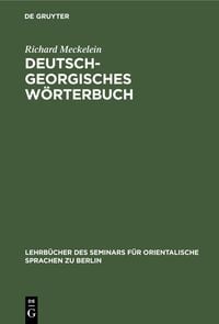 Bild vom Artikel Deutsch-Georgisches Wörterbuch vom Autor Richard Meckelein