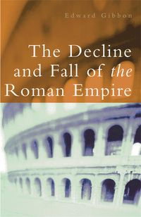 Produktbild: The Decline and Fall of the Roman Empire