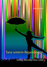Produktbild: Tanz unterm Regenbogen