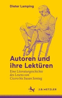 Produktbild: Autoren und ihre Lekt&uuml;ren