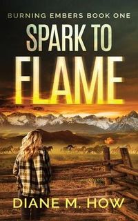 Produktbild: Spark to Flame Burning Embers Book One