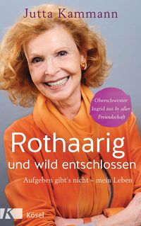Bild vom Artikel Rothaarig und wild entschlossen! vom Autor Jutta Kammann