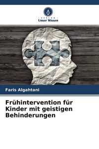 Produktbild: Fr&uuml;hintervention f&uuml;r Kinder mit geistigen Behinderungen